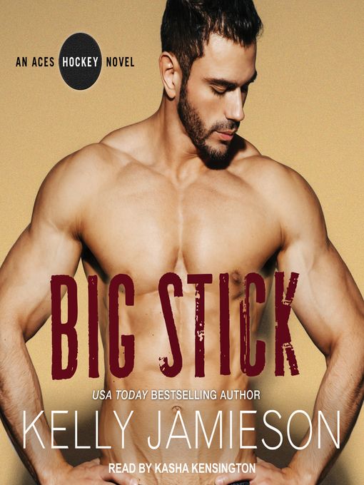 Title details for Big Stick by Kelly Jamieson - Available